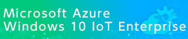 Microsoft Azure Windows 10 Iot Enterprise